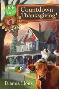 Countdown to Thanksgiving!- Large Print Edition