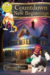 Countdown to New Beginnings- Large Print Edition