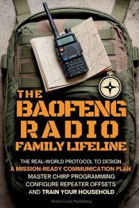 Bokomslag för "The Baofeng Radio Family Lifeline"