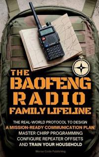The Baofeng Radio Family Lifeline