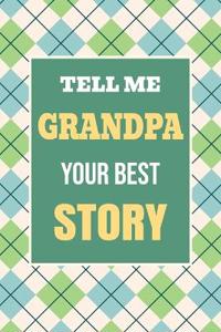 Bokomslag för "Tell Me, Grandpa, Your Best Story"