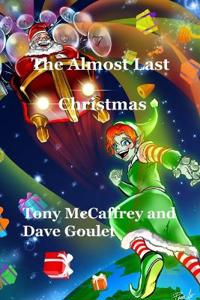 The Almost Last Christmas