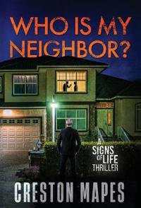 Who Is My Neighbor? (HB)