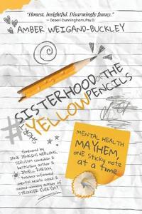 #sisterhoodoftheshortyellowpencils