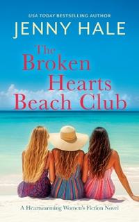 The Broken Hearts Beach Club