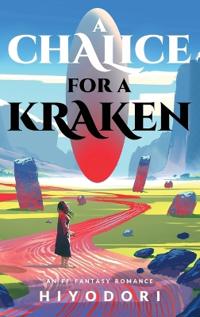 A Chalice for a Kraken