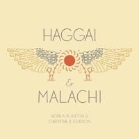 Haggai and Malachi
