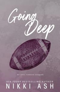 Going Deep
