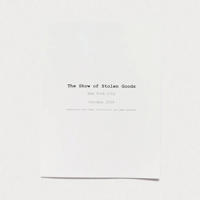The Show of Stolen Goods