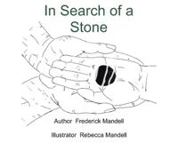 In Search of a Stone