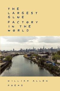 The Largest Glue Factory In The World