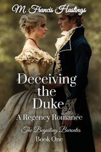 Deceiving the Duke