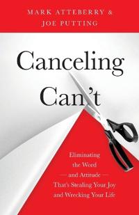 Canceling Can't