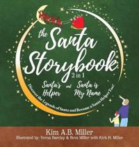 Kirjan kansi "The Santa Storybook - Santa's Helper and Santa is My Name"