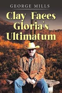 Bokomslag för "Clay Faces Gloria's Ultimatum"
