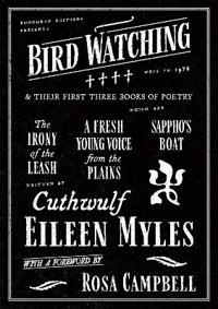Kirjan kansi "Bird Watching and Their First Three Books of Poetry"