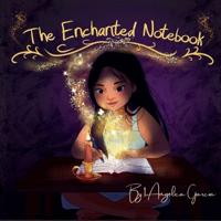 The Enchanted Notebook