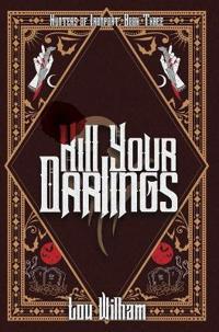 Kill Your Darlings