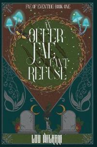 An Offer Fae Can't Refuse