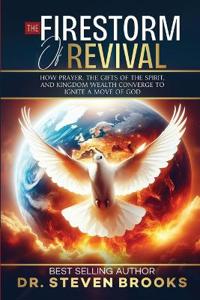 The Firestorm of Revival