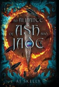 An Alliance of Ash and Jade