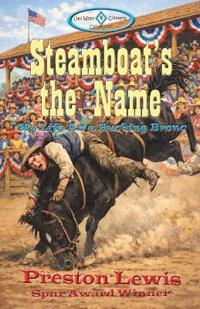 Steamboat's the Name