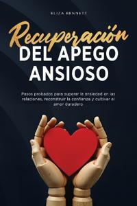 Recuperación del apego ansioso