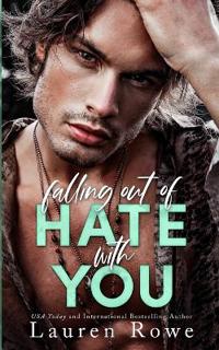 Falling Out Of Hate With You