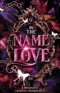 In the Name of Love