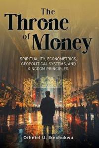 The Throne of Money