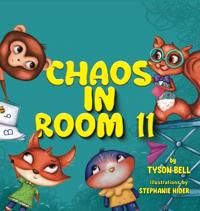 Chaos in Room 11