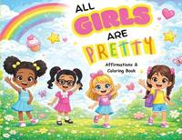 All Girls Are Pretty