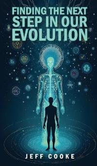Finding The Next Step In Our Evolution