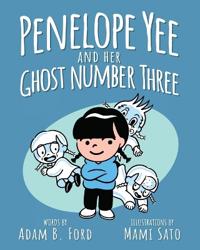 Penelope Yee and her Ghost Number Three