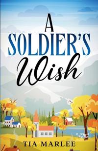 Bokomslag for "A Soldier's Wish"