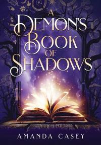 Bokomslag för "A Demon's Book of Shadows"