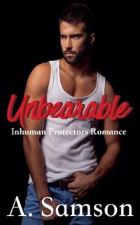 Unbearable