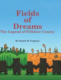 Fields of Dreams