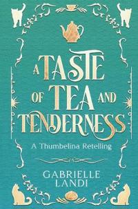 A Taste of Tea and Tenderness