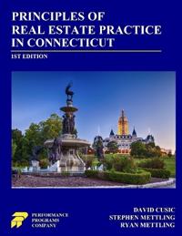 Principles of Real Estate Practice in Connecticut