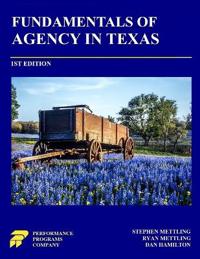 Fundamentals of Agency in Texas