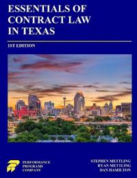 Essentials of Contract Law in Texas
