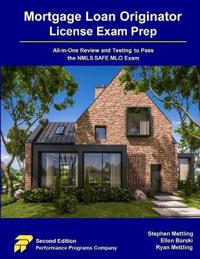 Mortgage Loan Originator License Exam Prep