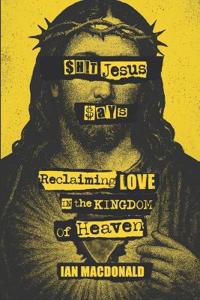 $h!t Jesus Says