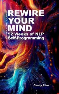 Rewire Your Mind