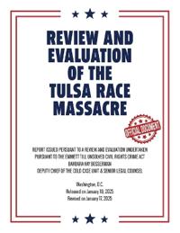 Review and Evaluation of the Tulsa Race Massacre (Warbler Press Annotated Edition)