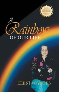 A Rainbow of Our Life