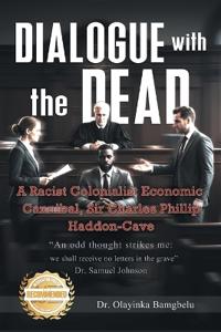 Dialogue with the Dead