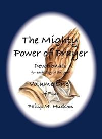 The Mighty Power of Prayer