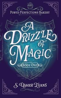 A Drizzle of Magic